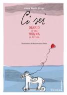 Ebook Ci sei di Anna Maria Briga edito da VandA edizioni