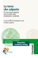 Ebook La terra che calpesto. di AA. VV. edito da Franco Angeli Edizioni