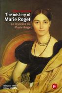 Ebook The mistery of Marie Roget/Le mystère de Marie Roget di Edgar Allan Poe edito da Edgar Allan Poe