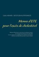 Ebook Menus d&apos;été pour l&apos;excès de cholestérol di Cédric Menard edito da Books on Demand