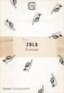 Ebook Io accuso di Emile Zola edito da Garzanti Classici