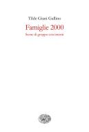 Ebook Famiglie 2000 di Giani Gallino Tilde edito da Einaudi