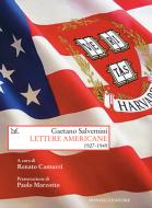 Ebook Lettere americane di Gaetano Salvemini edito da Donzelli Editore