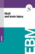 Ebook Skull and Brain Injury di Sics Editore edito da SICS