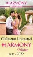 Ebook Cofanetto 8 Harmony Collezione n.72/2022 di Natalie Anderson, Michelle Smart, Kali Anthony, Jackie Ashenden, Melanie Milburne, Pippa Roscoe, Annie West, Eva Amaryllis edito da HaperCollins Italia