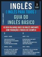 Ebook 3 - GHI - Inglês ( Inglês Para Todos ) Guia do Inglês Básico di Mobile Library edito da Mobile Library