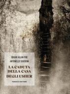 Ebook La caduta della casa degli Usher di Edgar Allan Poe edito da Fanucci Editore