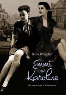 Ebook Emmi und Karoline di Hella Westphal edito da Books on Demand