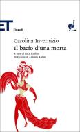 Ebook Il bacio d'una morta di Invernizio Carolina edito da Einaudi