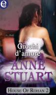 Ebook Giochi d'amore (eLit) di Anne Stuart edito da HarperCollins Italia