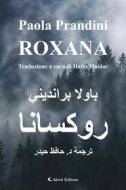Ebook Roxana di Paola Prandini edito da Aletti Editore