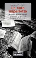 Ebook La nota imperfetta di Annalisa Frontalini edito da Infinito edizioni