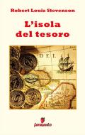 Ebook L'isola del tesoro di Robert Louis Stevenson edito da Fermento