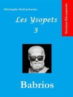 Ebook Babrios (Fables) di Christophe Noël, Babrius Babrios edito da Books on Demand