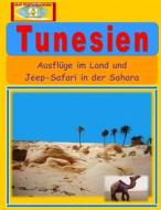Ebook Tunesien di A+K Weltenbummler edito da Books on Demand