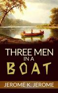 Ebook Three Men in a Boat di Jerome K. Jerome edito da anna ruggieri