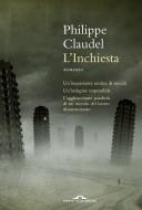 Ebook L' Inchiesta di Philippe Claudel edito da Ponte alle Grazie