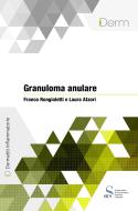 Ebook Granuloma anulare di Rongioletti Franco, Atzori Laura edito da SICS