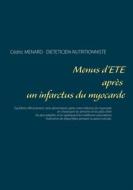 Ebook Menus d&apos;été après un infarctus du myocarde di Cédric Menard edito da Books on Demand