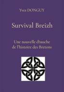 Ebook Survival Breizh di Yves Donguy edito da Books on Demand