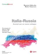 Ebook Italia - Russia di Maurizio Dallocchio, Matteo Vizzaccaro edito da Egea