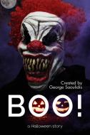 Ebook BOO! A Halloween Story di George Saoulidis edito da Mythography Studios