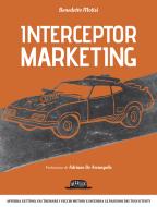 Ebook Interceptor marketing di Benedetto Motisi edito da Dario Flaccovio Editore
