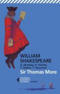 Ebook Sir Thomas More di William Shakespeare edito da Feltrinelli Editore