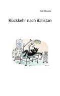 Ebook Rückkehr nach Balistan di Bali Kiknadze edito da Books on Demand