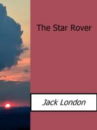 Ebook The Star Rover di Jack London edito da Enrico Conti