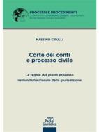 Ebook Corte dei conti e processo civile di Massimo Cirulli edito da Pacini Editore