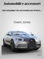 Ebook Automobili E Accessori di Owen Jones edito da Tektime