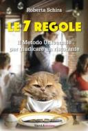 Ebook Le 7 regole di Roberta Schira edito da VandA edizioni