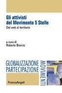Ebook Gli attivisti del Movimento 5 Stelle. di AA. VV. edito da Franco Angeli Edizioni