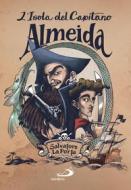 Ebook L'isola del capitano Almeida di La Porta Salvatore edito da San Paolo Edizioni