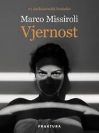 Ebook Vjernost di Marco Missiroli edito da Fraktura