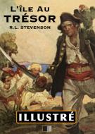 Ebook L'ile au trésor (Illustré) di Robert Louis Stevenson edito da FV Éditions