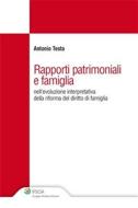 Ebook Rapporti patrimoniali e famiglia di Antonio Testa edito da Ipsoa