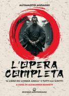 Ebook L' Opera completa di Miyamoto Musashi edito da Edizioni Mediterranee