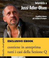 Ebook Intervista a Jussi Adler-Olsen di Jussi Adler-Olsen edito da Marsilio
