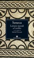 Ebook Lettere morali a Lucilio di Seneca edito da Mondadori
