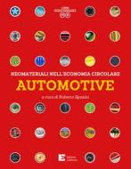 Ebook Neomateriali nell'economia circolare – Automotive di Sposini Roberto edito da Edizioni Ambiente