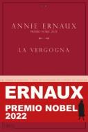 Ebook La vergogna di Ernaux Annie edito da L'orma editore
