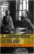 Ebook C. Auguste Dupin - La Trilogie di Edgar Allan Poe edito da Books on Demand
