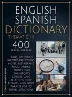 Ebook English Spanish Dictionary Thematic III di YORK Language Books edito da YORK Language Books