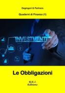 Ebook Le Obbligazioni di Degregori & Partners edito da R.E.I. Editions
