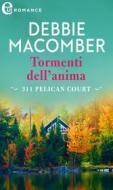 Ebook Tormenti dell'anima (eLit) di Debbie Macomber edito da HarperCollins Italia