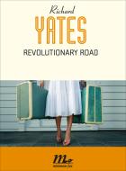 Ebook Revolutionary Road di Yates Richard edito da minimum fax