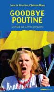 Ebook Goodbye Poutine di Collectif, Hélène Blanc edito da Ginkgo éditeur