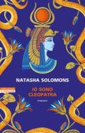 Ebook Io sono Cleopatra di Natasha Solomons edito da Neri Pozza